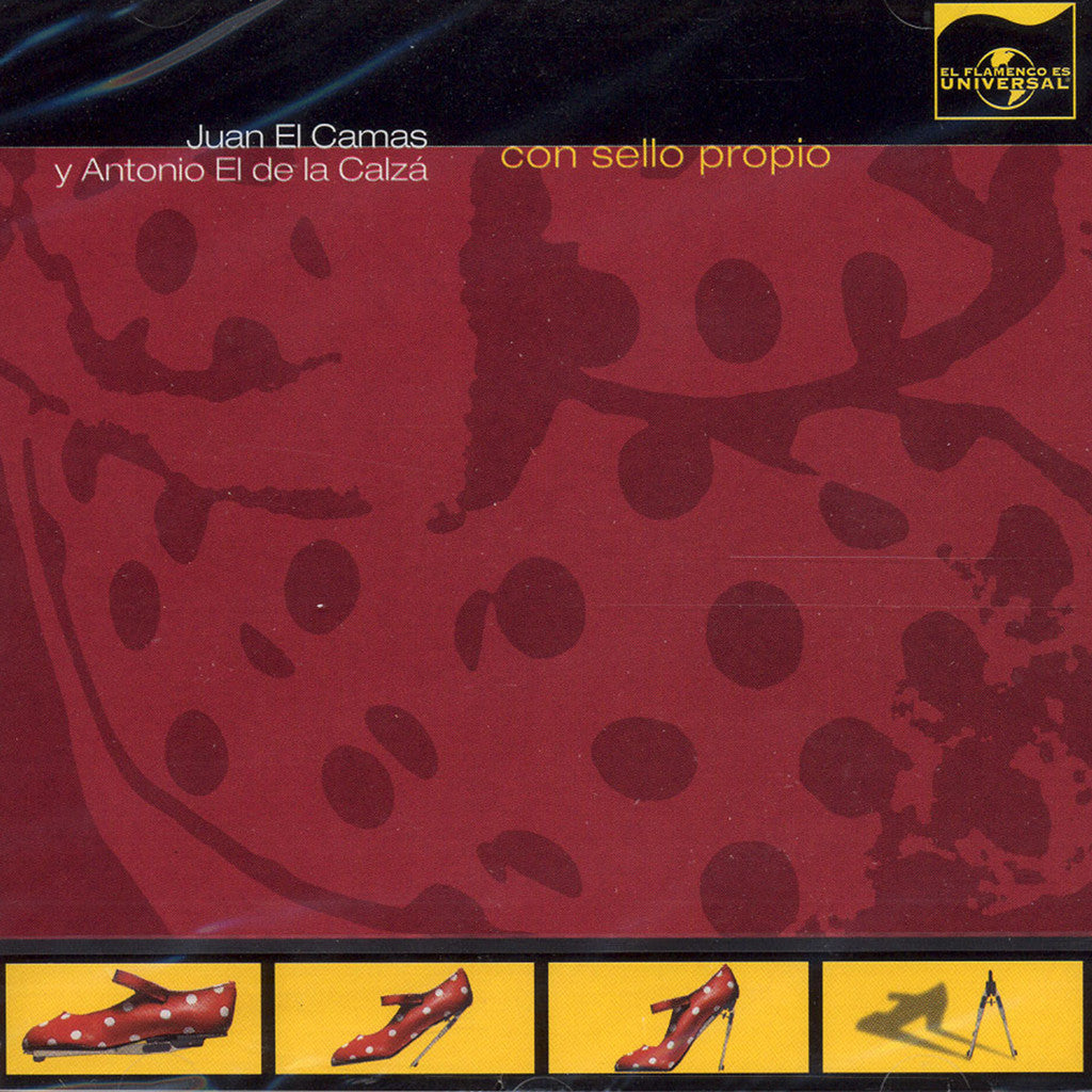 Juan el Camas & Antonio el de la Calzá ~ Con Sello Propio ~ CD