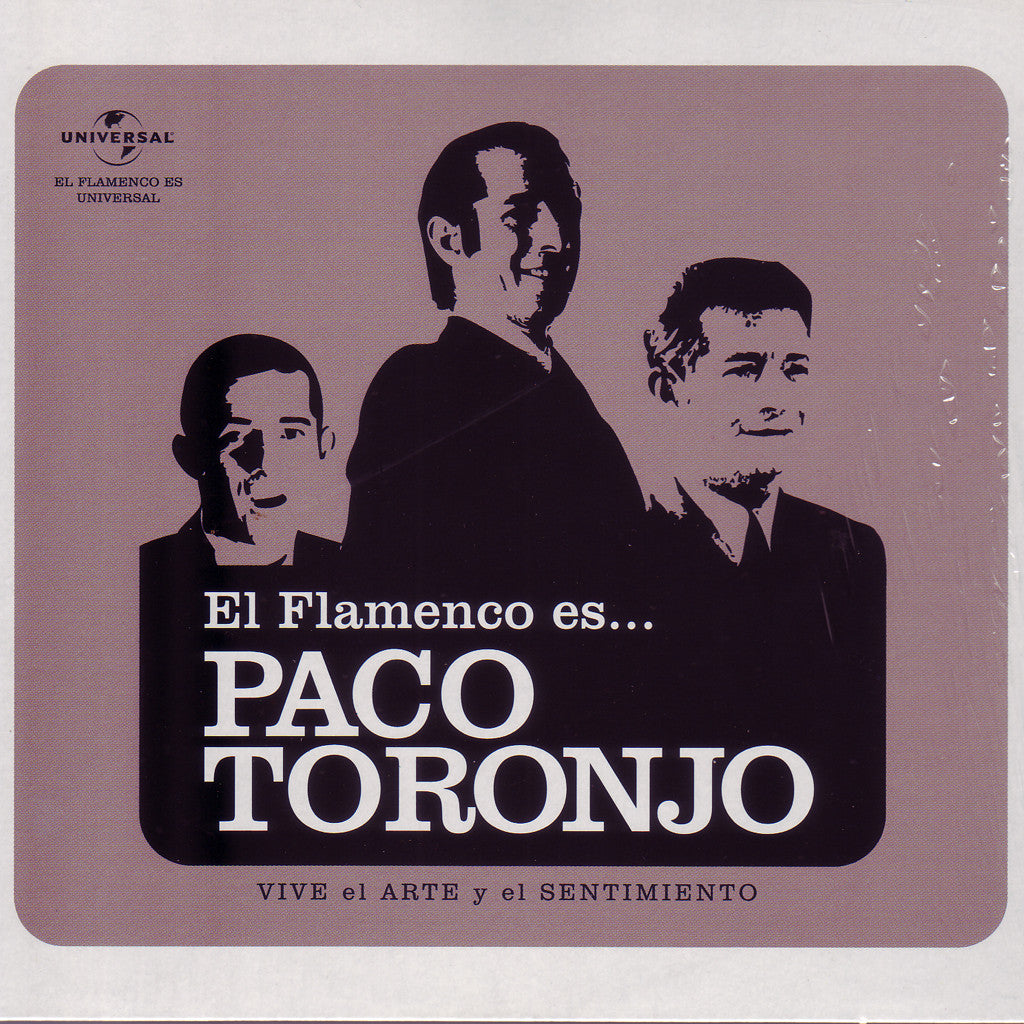 Paco Toronjo ~ El Flamenco Es... ~ CD