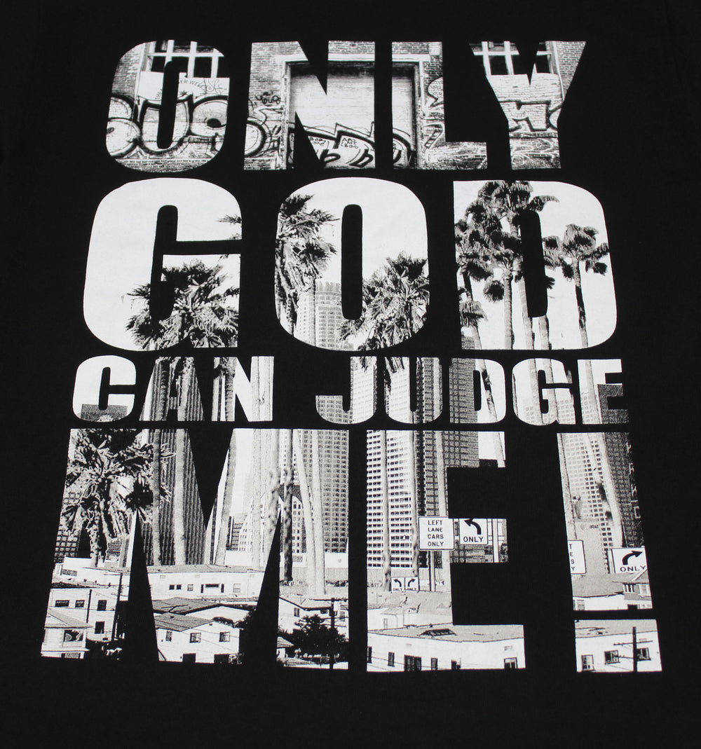 only god can judge me shirt