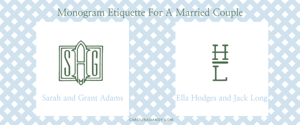 Traditional Monogram Etiquette for a Married Couple