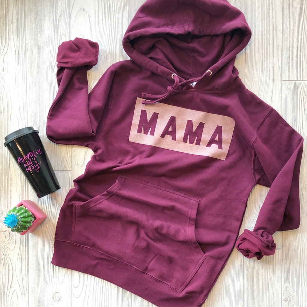 mama hoodie