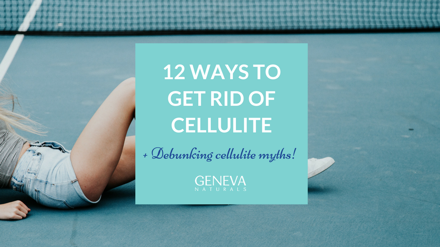 get rid of cellulite