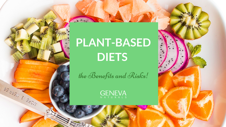 benefits and risks of plant based diets