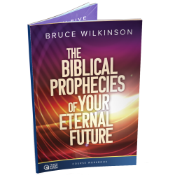 The Biblical Prophecies of Your Eternal Future