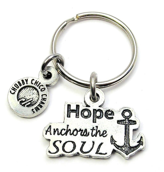 Hope Anchors The Soul Key Chain