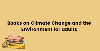 Books on Climate Change for Adults