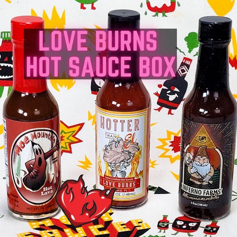 Love Burns Hot Sauce Box