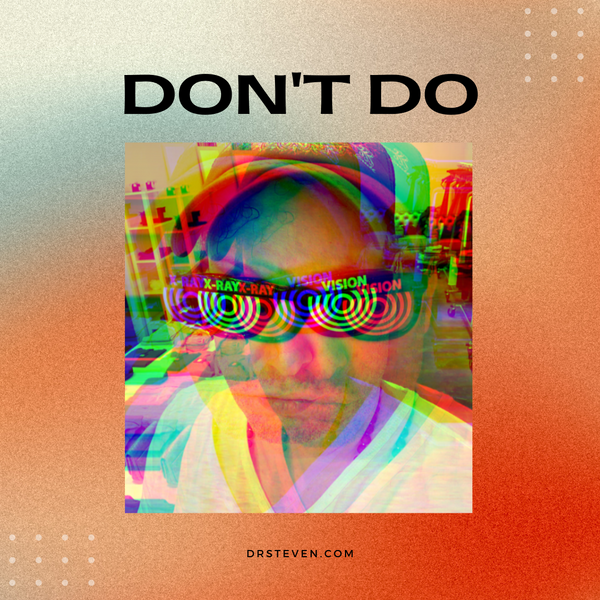 Don't Do