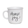 Choose Joy Ceramic Campfire Style Coffee Mug from Sweet Water Decor