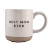 Coffee Mug Collection - Best Mom Ever Coffee Mug