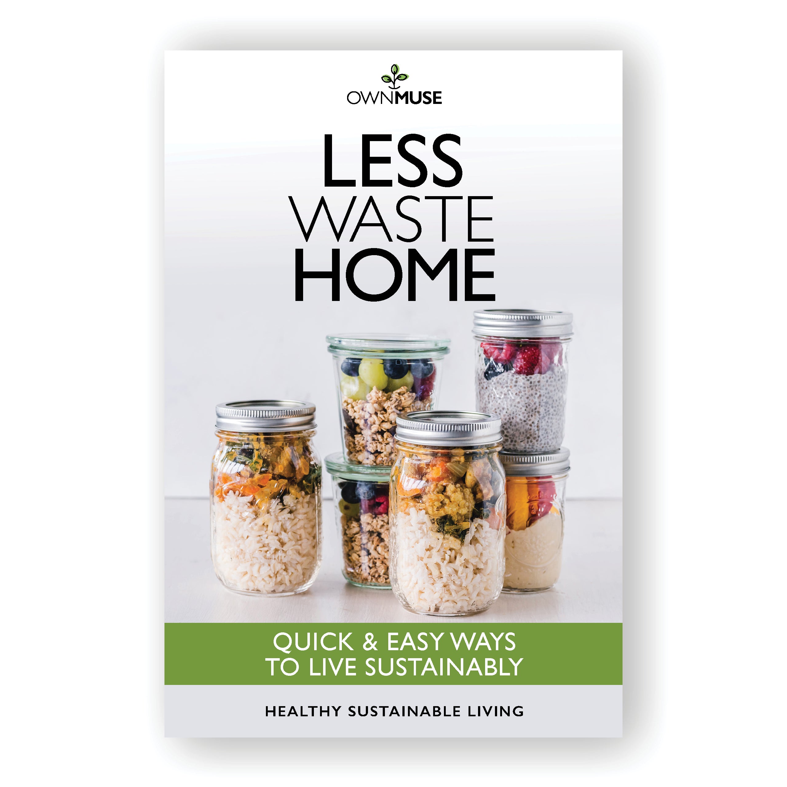 Less Waste Home - Reduce Household Waste eBook