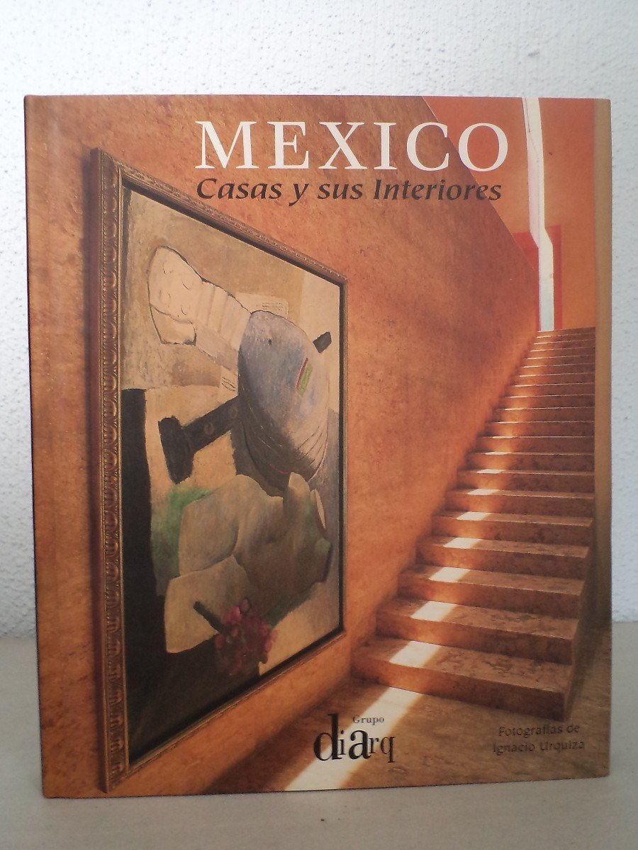 Mexico Casas y sus Interiores – D'Autores