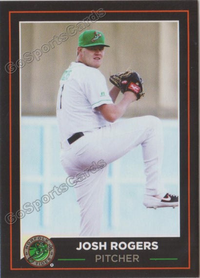 19 Norfolk Tides Josh Rogers Go Sports Cards