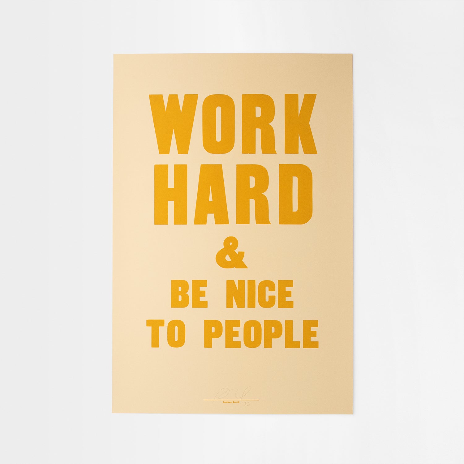 work hard & be nice to people poster