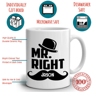 Personalized! Mr Right and Mrs Always Right Coffee Mug Set