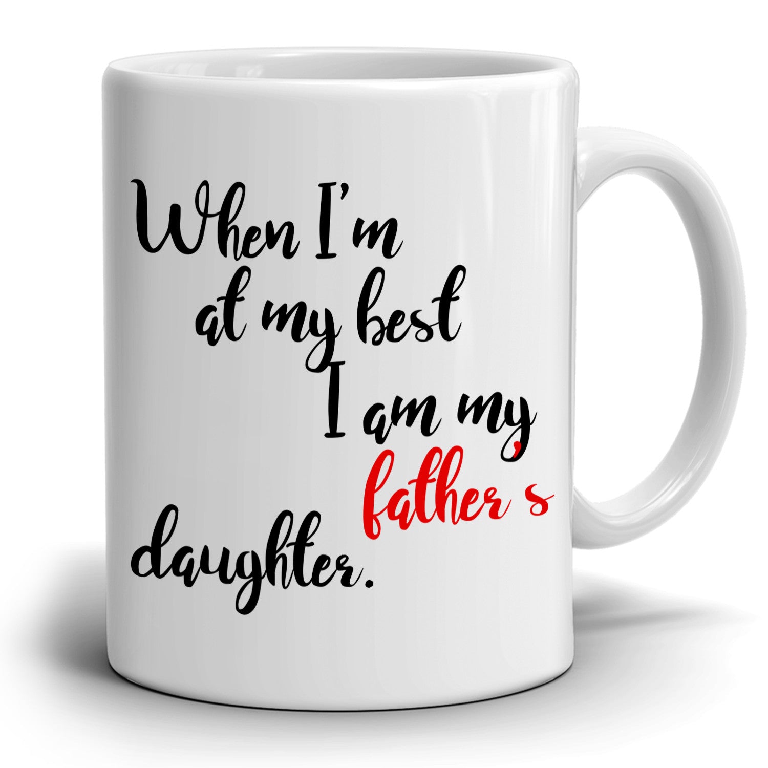 Dad Birthday And Fathers Day Gifts From Daughter Coffee Mug