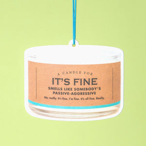 It's Fine Air Freshener - AIA Design Shop
