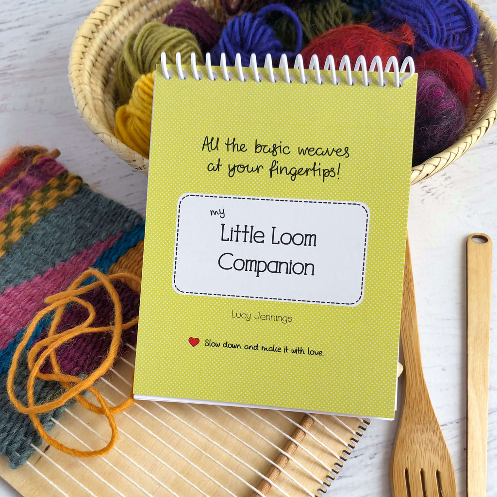 Little Loom Companion - weaving book for beginners