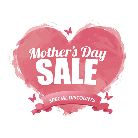 mothers day sale save up to 30%