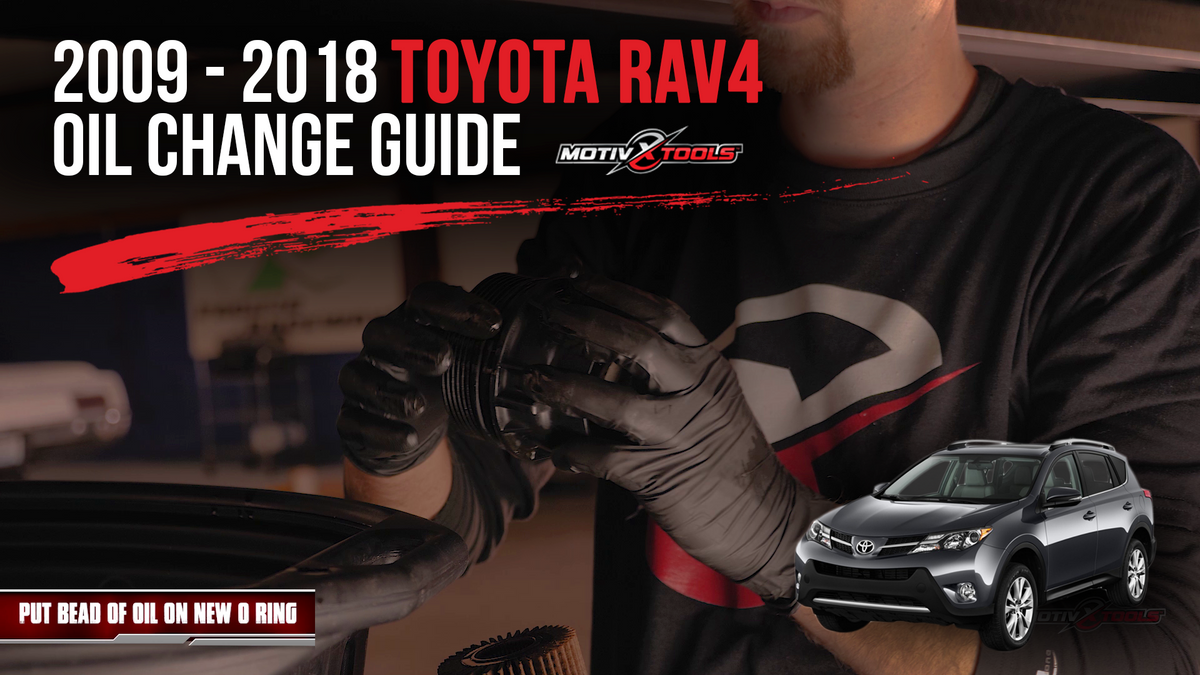 20092018 Toyota RAV4 Oil Change Guide Motivx Tools