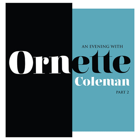 An Evening with Ornette Coleman Part 2 | Org Music | Vinyl | Record Store Day RSD 2018