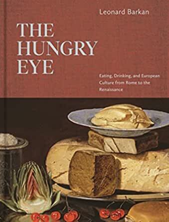 portada del libro "The Hungry Eye" por Leonard Barkan