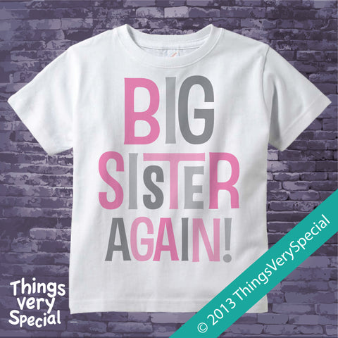 big sister again shirt