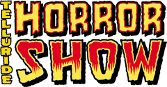 Telluride Horror Show