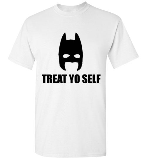 Treat Yo Self With Batman – tshirtunicorn