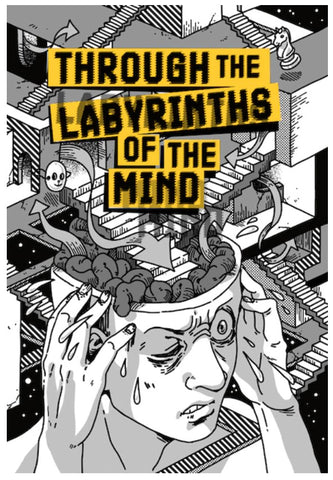 Through The Labyrinths Of The Mind - Signed