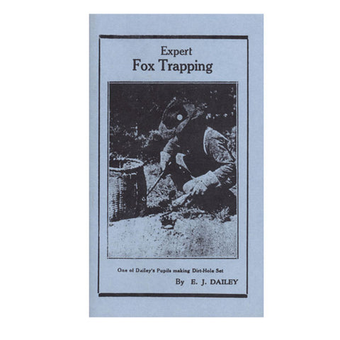 Expert Fox Trapping By EJ Dailey