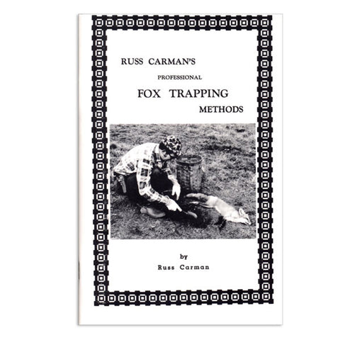 Russ Carman Fox Trapping Methods Book