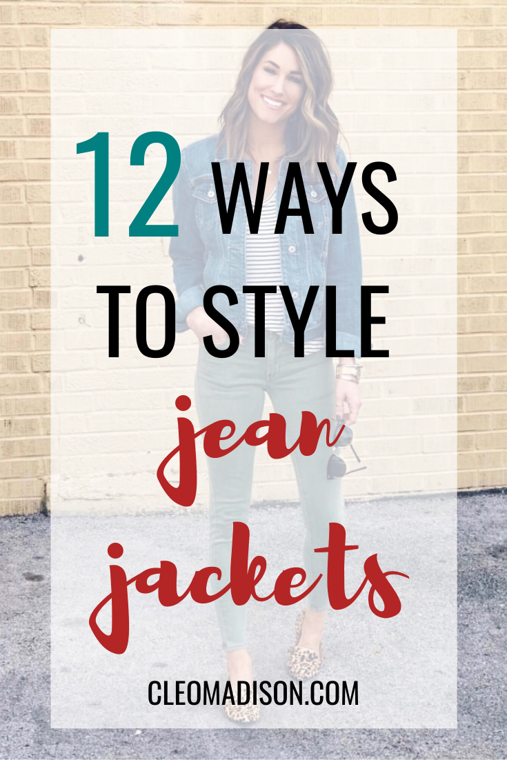 How To Style Jean Jackets: 12 Outfit Ideas To Copy - CLEO MADISON