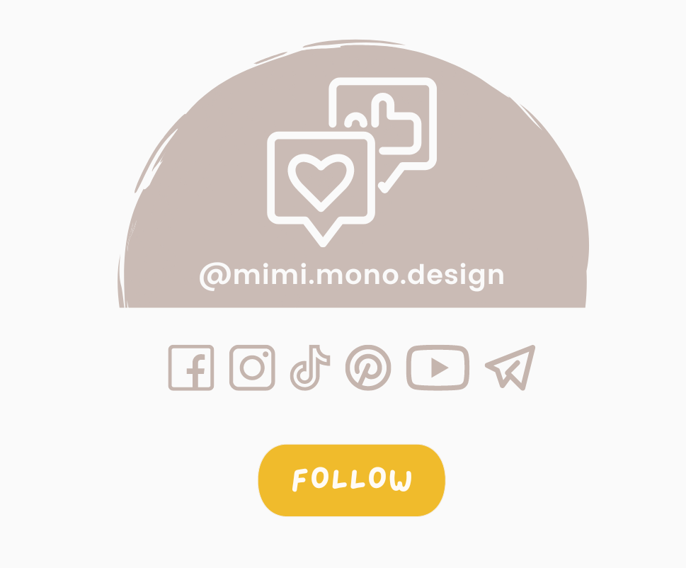 Follow @mimi.mono.design