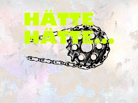 Plotterdatei - "Hätte, hätte,....Fahrradkette" - Kall.i-Design - Sprüche/Fahrrad - Mit meinen Dateien kannst Du blitzschnell ein Shirt, eine Tasche oder ähnliches individuell gestalten, selbst ein Wandtattoo ist denkbar. Alles was Du dazu benötigst ist ein Plotter (ich arbeite mit dem Cameo 3 und Silhouette Studio) und Flex- oder Vinylfolie - Plotterdateien - Plott - Plotten - Plotterei - Plott - Bügelbilder - Plottern - Glückpunkt.