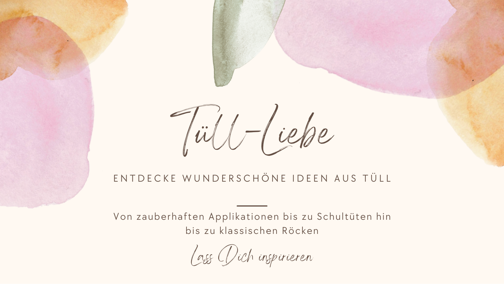 Tüll-Liebe - Entdecke wunderschöne Ideen aus Tüll - Von zauberhaften Applikationen bis zu Schultüten hin bis zu klassischen Röcken