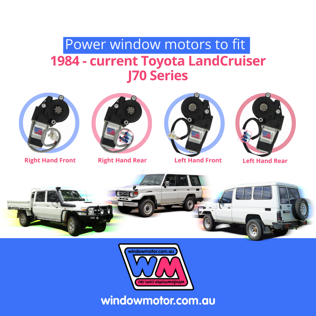 Window motor replacement for Toyota LandCruiser 70 Series