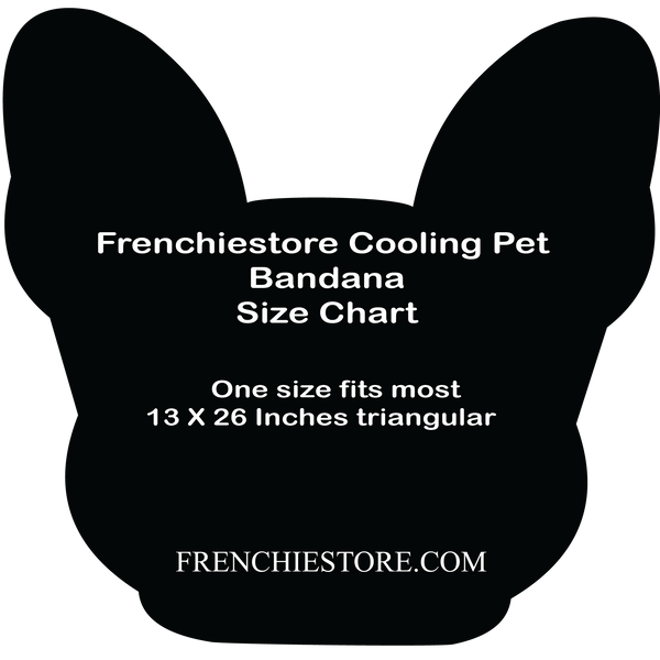 Size Chart Frenchiestore cooling dog bandana