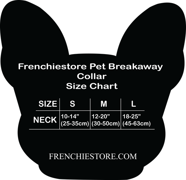 Frenchiestore尺碼表Breakaway狗項圈