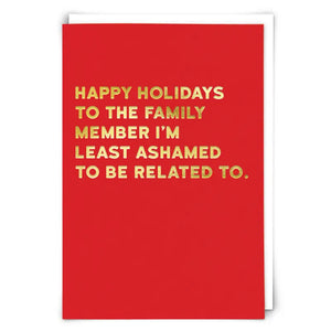 Ashamed Holiday Card - Drift & Amble