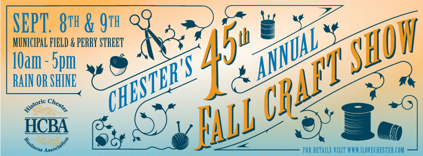 45th Annual Fall Chester Craft Show