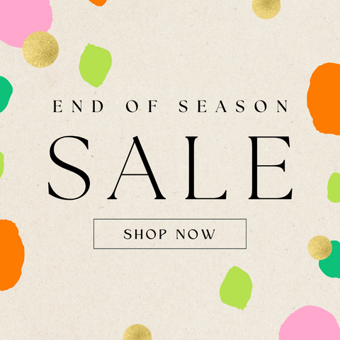 End of Season SALE