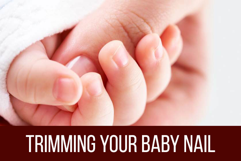 when can i clip my newborn's nails