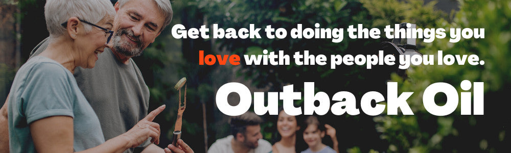 Get back to doing the things you love with the people you love. Outback Oil. (family outside grilling together)