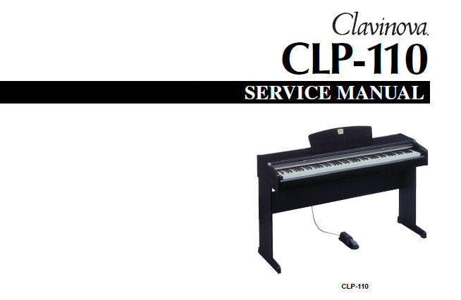 YAMAHA CLP-110 CLAVINOVA SERVICE MANUAL INC BLK DIAG PCBS CIRC DIAGS A