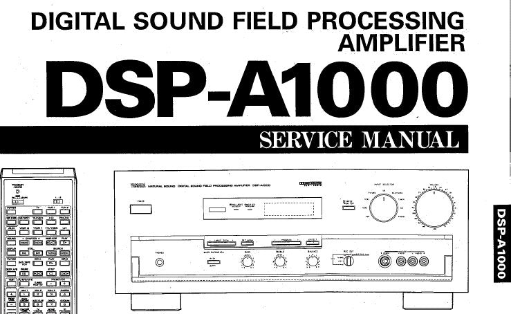 Yamaha Dsp A1000 Digital Sound Field Processing Av Amplifier Service M The Manuals Service