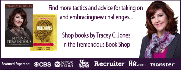Tracey C Jones - Tremendous Leadership
