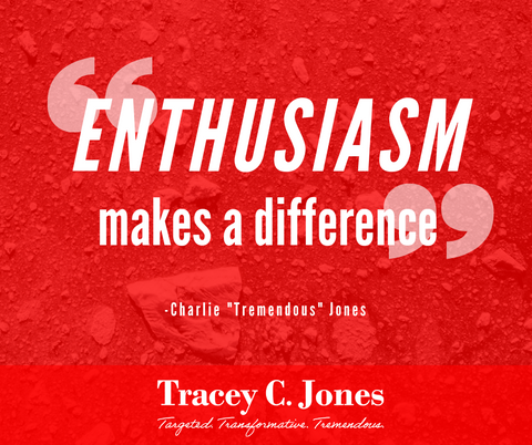 Enthusiasm makes a difference