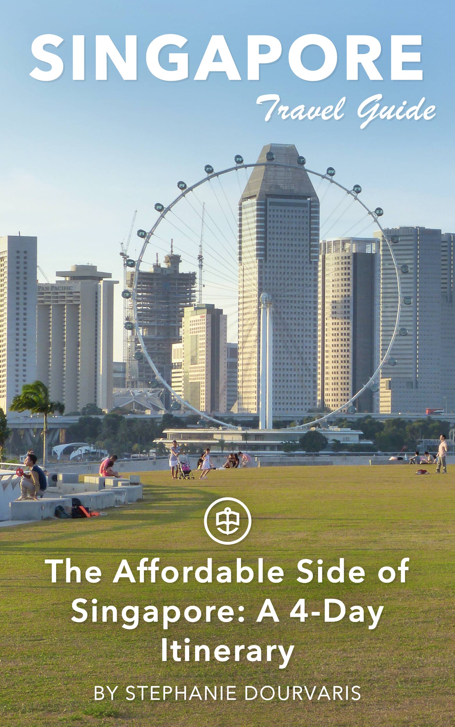 The Affordable Side of Singapore: A 4-Day Itinerary - Unanchor