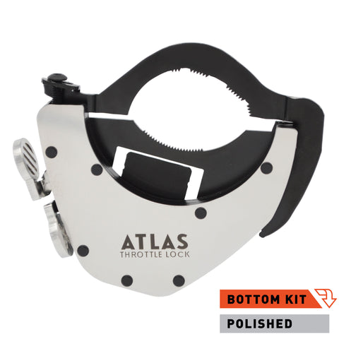 ATLAS Throttle Lock Polished Bottom Kit